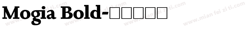 Mogia Bold字体转换